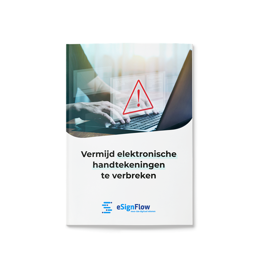 Whitepaper vermijd digitale handtekeningen te verbreken